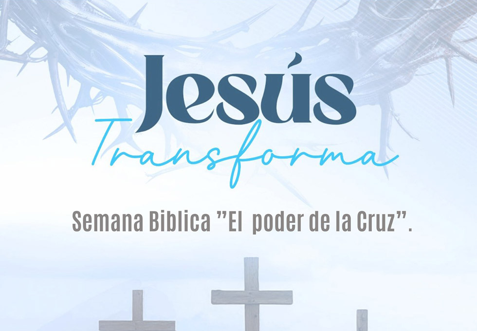La Iglesia Adventista del Séptimo Día Margate Spanish te invita a una semana especial de reflexión y renovación espiritual: “El Poder de la Cruz.”